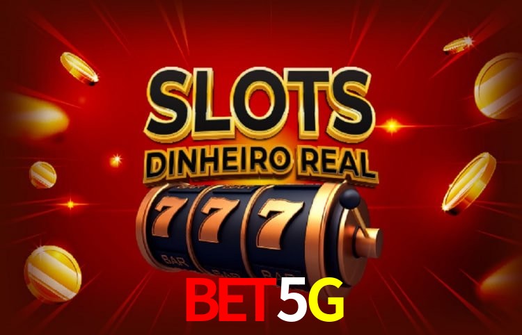 BET5G